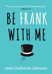 Be Frank with Me, Hardback Book Be Frank with Me, Hardback Book