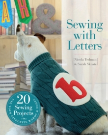 Sewing with Letters : 20 Sewing Projects