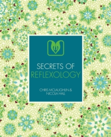 Secrets of Reflexology, Paperback Book Secrets of Reflexology, Paperback Book