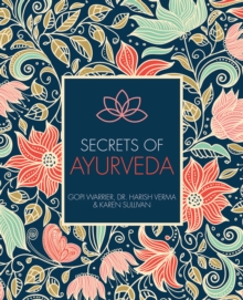 Secrets of Ayurveda, Paperback / softback Book Secrets of Ayurveda, Paperback / softback Book