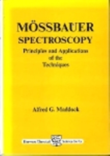 Mossbauer Spectroscopy : Principles and Applications