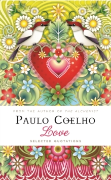 Love : Selected Quotations, Hardback Book Love : Selected Quotations, Hardback Book