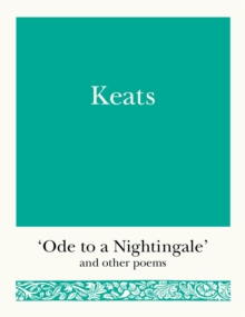 Keats : 'Ode to a Nightingale' and Other Poems, Paperback / softback Book Keats : 'Ode to a Nightingale' and Other Poems, Paperback / softback Book