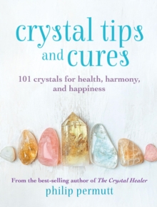 Little Book of Crystal Tips & Cures