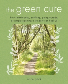 The Green Cure