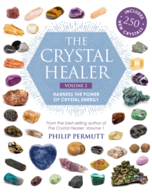 The Crystal Healer: Volume 2