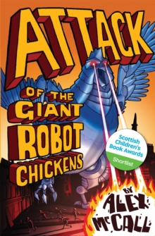 Attack of the Giant Robot Chickens