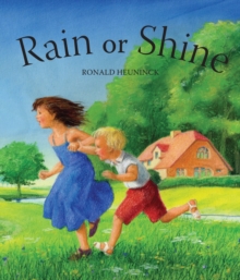 Rain or Shine, Board book Book Rain or Shine, Board book Book