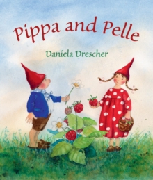 Pippa and Pelle, Board book Book Pippa and Pelle, Board book Book
