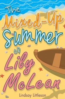 The Mixed-Up Summer of Lily McLean, Paperback Book The Mixed-Up Summer of Lily McLean, Paperback Book