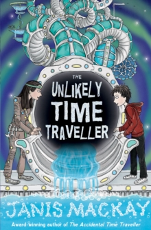 The Unlikely Time Traveller, Paperback Book The Unlikely Time Traveller, Paperback Book