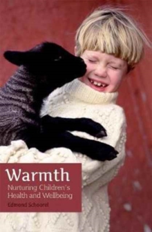 Warmth : Nurturing Children's Health and Wellbeing