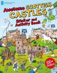 Awesome Scottish Castles : Sticker And Activity Book