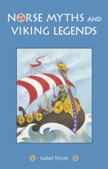 Norse Myths and Viking Legends