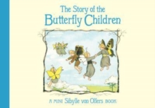 The Story Of The Butterfly Children