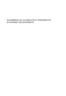 Handbook of Alternative Theories of Economic Development