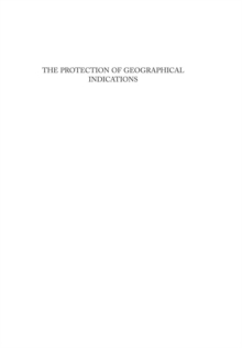 The Protection of Geographical Indications