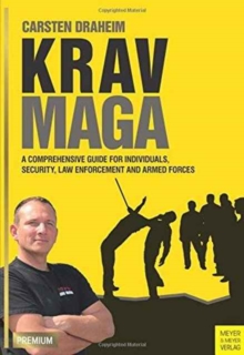 Krav Maga : A Comprehensive Guide for Individuals, Security, Law Enforcement and Arm, Paperback Book Krav Maga : A Comprehensive Guide for Individuals, Security, Law Enforcement and Arm, Paperback Book