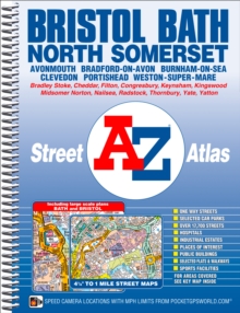 Bristol, Bath & North Somerset Street Atlas, Spiral bound Book Bristol, Bath & North Somerset Street Atlas, Spiral bound Book