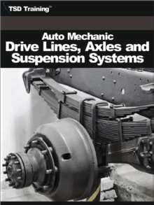 Auto Mechanic - Drive, Lines, Axles and Suspension Systems (Mechanics and Hydraulics)