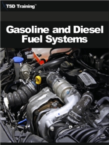 Gasoline and Diesel Fuel Systems (Mechanics and Hydraulics)