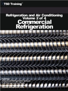 Refrigeration and Air Conditioning Volume 2 of 4 - Commercial Refrigeration