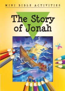 Mini Bible Activities: The Story of Jonah, Paperback Book Mini Bible Activities: The Story of Jonah, Paperback Book