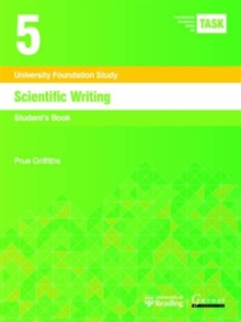 TASK 5 Scientific Writing (2015) - Student's Book, Board book Book TASK 5 Scientific Writing (2015) - Student's Book, Board book Book