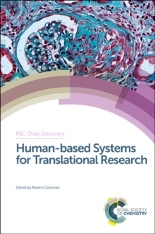 Human-based Systems for Translational Research