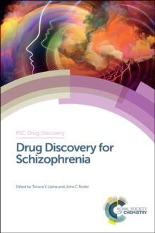 Drug Discovery for Schizophrenia, Hardback Book Drug Discovery for Schizophrenia, Hardback Book