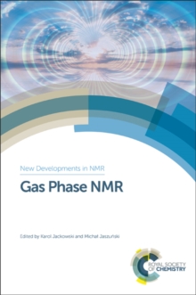 Gas Phase NMR, Hardback Book Gas Phase NMR, Hardback Book