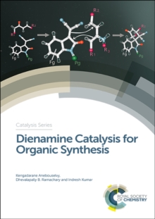 Dienamine Catalysis for Organic Synthesis