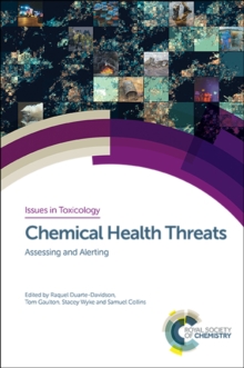 Chemical Health Threats : Assessing and Alerting