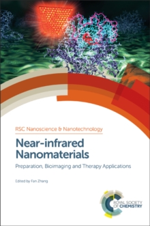 Near-infrared Nanomaterials : Preparation, Bioimaging and Therapy Applications