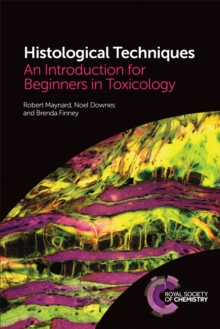 Histological Techniques : An Introduction for Beginners in Toxicology