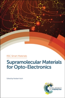 Supramolecular Materials for Opto-Electronics