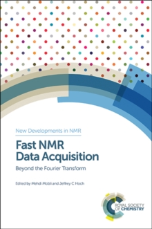 Fast NMR Data Acquisition : Beyond the Fourier Transform