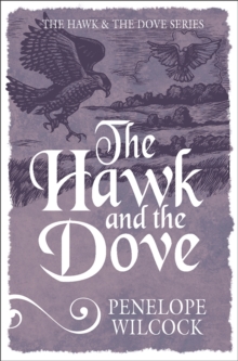 The Hawk and the Dove, Paperback Book The Hawk and the Dove, Paperback Book
