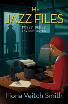The Jazz Files, Paperback / softback Book The Jazz Files, Paperback / softback Book