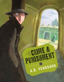 The Story of Crime and Punishment, Hardback Book The Story of Crime and Punishment, Hardback Book