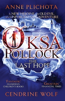 Oksa Pollock: The Last Hope