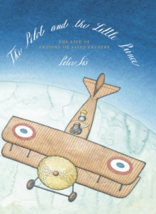 The Pilot and the Little Prince