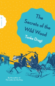 The Secrets of the Wild Wood