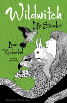 Wildwitch 3: Life Stealer, Paperback / softback Book Wildwitch 3: Life Stealer, Paperback / softback Book