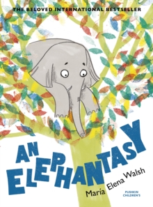 An Elephantasy, Paperback Book An Elephantasy, Paperback Book