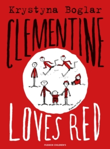 Clementine Loves Red, Paperback Book Clementine Loves Red, Paperback Book