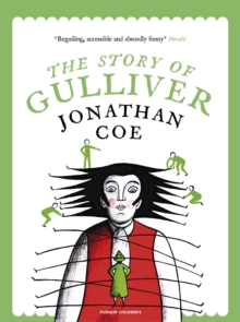 The Story of Gulliver, Paperback / softback Book The Story of Gulliver, Paperback / softback Book