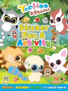 YooHoo and Friends Sticker Fun and Activity, Stickers Book YooHoo and Friends Sticker Fun and Activity, Stickers Book
