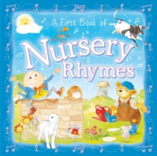 A First Book of Nursery Rhymes, Board book Book A First Book of Nursery Rhymes, Board book Book