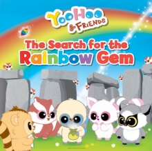 The Search for the Rainbow GEM, Paperback Book The Search for the Rainbow GEM, Paperback Book